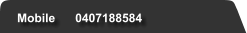 Mobile      0407188584